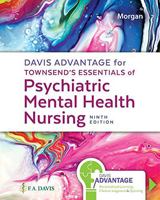 Davis Advantage for Townsend's Essentials of Psychiatric Mental-Health Nursing: Concepts of Care in Evidence-Based Practice 1719645760 Book Cover