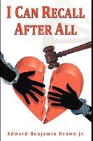 I Can Recall After All 1434354237 Book Cover