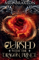 Cursed with the Dragon Prince B0DJKCKW1D Book Cover