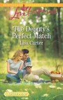 The Deputy's Perfect Match 0373622643 Book Cover