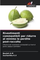 Rivestimenti commestibili per ridurre al minimo le perdite post-raccolta 6209260217 Book Cover