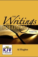 Writings of Solomon (Volume 1): Points From Proverbs B0CH28YMCJ Book Cover