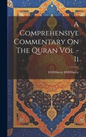 A Comprehensive Commentary On The Quran Vol - Ii 1021127256 Book Cover