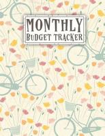 Monthly Budget Tracker: An Debt Tracker For paying Off Your Debts | 8.5" X 11" | 24 Months of Tracking | Spring Bicycle Cover (Debts + Budgeting Vol) 1095293524 Book Cover