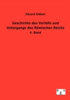 Geschichte Des Verfalls Und Untergangs Des R Mischen Reichs 3863829182 Book Cover