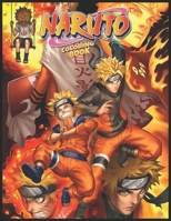 Naruto Coloring Book: Favorite Ninja For Adult Naruto Shippuden - Creativity & Relaxation - Relieve Stress With Lots Of Illustrations B092PKQ47G Book Cover