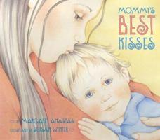 Mommy's Best Kisses 006124130X Book Cover