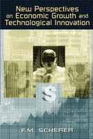 New Perspectives on Economic Growth and Technological Innovation 0815777957 Book Cover
