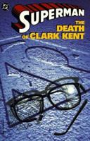 Superman: The Death of Clark Kent 1563893231 Book Cover