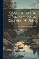 Cancionero De D. Pedro Manuel Ximenez De Urea 0270316310 Book Cover