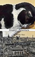 Knight's Adventure 1523828919 Book Cover