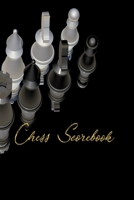 Chess Scorebook: Chess Scorebook & Notation Pad 1655579037 Book Cover