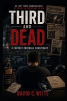 Third and Dead B0H83VGN69 Book Cover