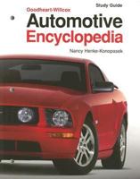 Automotive Encyclopedia: Fundamental Principles, Operation, Construction, Service, and Repair 1590704231 Book Cover