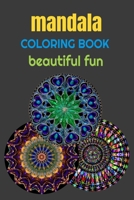 Coloring Book Mandala : Beautiful Fun Complex Designs 4o Mandalas 1660705347 Book Cover