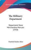 The Millinery Department 1016102569 Book Cover