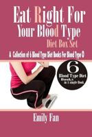 Eat Right For Your Blood Type: A Simplified Guide For Blood Type O 1986834182 Book Cover