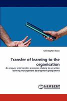 Transfer of Learning to the Organisation 3843384444 Book Cover