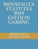 Minnesota Statutes 2019 Edition Gaming 1072292769 Book Cover
