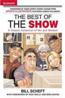 The Best of The Show: A Classic Collection of Wit and Wisdom 044657807X Book Cover