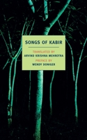 Songs of Kabir 1578632498 Book Cover