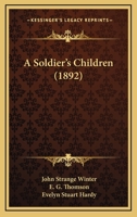 A Soldier's Children 1437468365 Book Cover