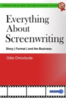 Everything About Screenwriting B08CPHH4ZH Book Cover