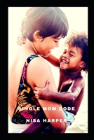 Single Mom Code null Book Cover