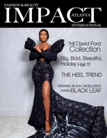 Impact Atlanta Fashion & Beauty Magazine B0BNV17SPZ Book Cover