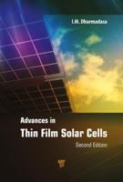 Advances in Thin-Film Solar Cells 9814800120 Book Cover
