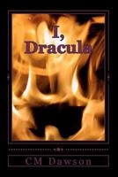 I, Dracula 1479152854 Book Cover