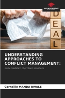 Understanding Approaches to Conflict Management 6209416039 Book Cover