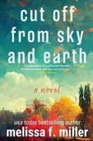 Cut Off from Sky and Earth 1961427303 Book Cover