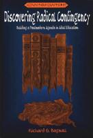 Discovering Radical Contingency: Building a Postmodern Agenda in Adult Education (Counterpoints - Studies in the Postmodern Theory of Education , Vol 81) 0820440019 Book Cover