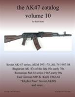 The AK47 catalog volume 10 1365765075 Book Cover