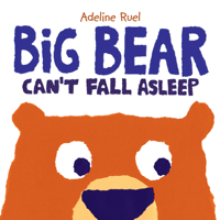 Big Bear Can't Fall Asleep 9888341499 Book Cover