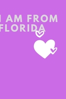 i am from florida :: Writing Journal Notebook, Personal Diary, Lined Journal with 120 Pages (6"x9") 1677847514 Book Cover