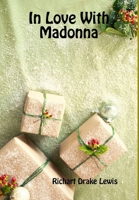 In Love With Madonna 1435760395 Book Cover