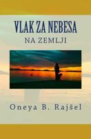 Vlak Za Nebesa Na Zemlji 198115146X Book Cover