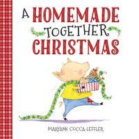 A Homemade Together Christmas 0807533661 Book Cover