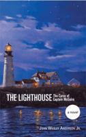The Lighthouse : The Curse of Captain McGuire 1483663728 Book Cover