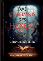 Das Geheimnis des Hexers: Hexer-Trilogie Teil 1 3769318048 Book Cover