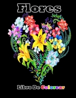 flores libro de colorear: Flores - Libro de colorear para adultos: Libro para Colorear con Hermosas Flores, Mariposas y Mandalas B08VYJKGYJ Book Cover