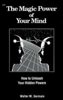 Magic Power of Your Mind B0007DZSUM Book Cover