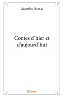Contes d'hier et d'aujourd'hui (French Edition) 2414354062 Book Cover