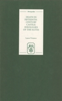 Death in Fifteenth-Century Castile: Ideologies of the Elites (Monografías A) 1855661004 Book Cover