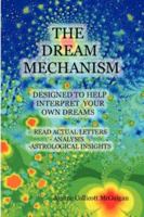 The Dream Mechanism 1430321458 Book Cover