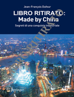 Made by China: Segreti Di Una Conquista Industriale 8847026962 Book Cover