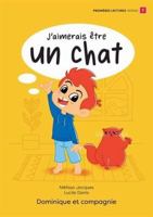 J'AIMERAIS ETRE UN CHAT 2898504815 Book Cover