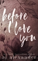 Before I Love You: Special Edition B0CR8S111V Book Cover